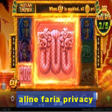 aline faria privacy